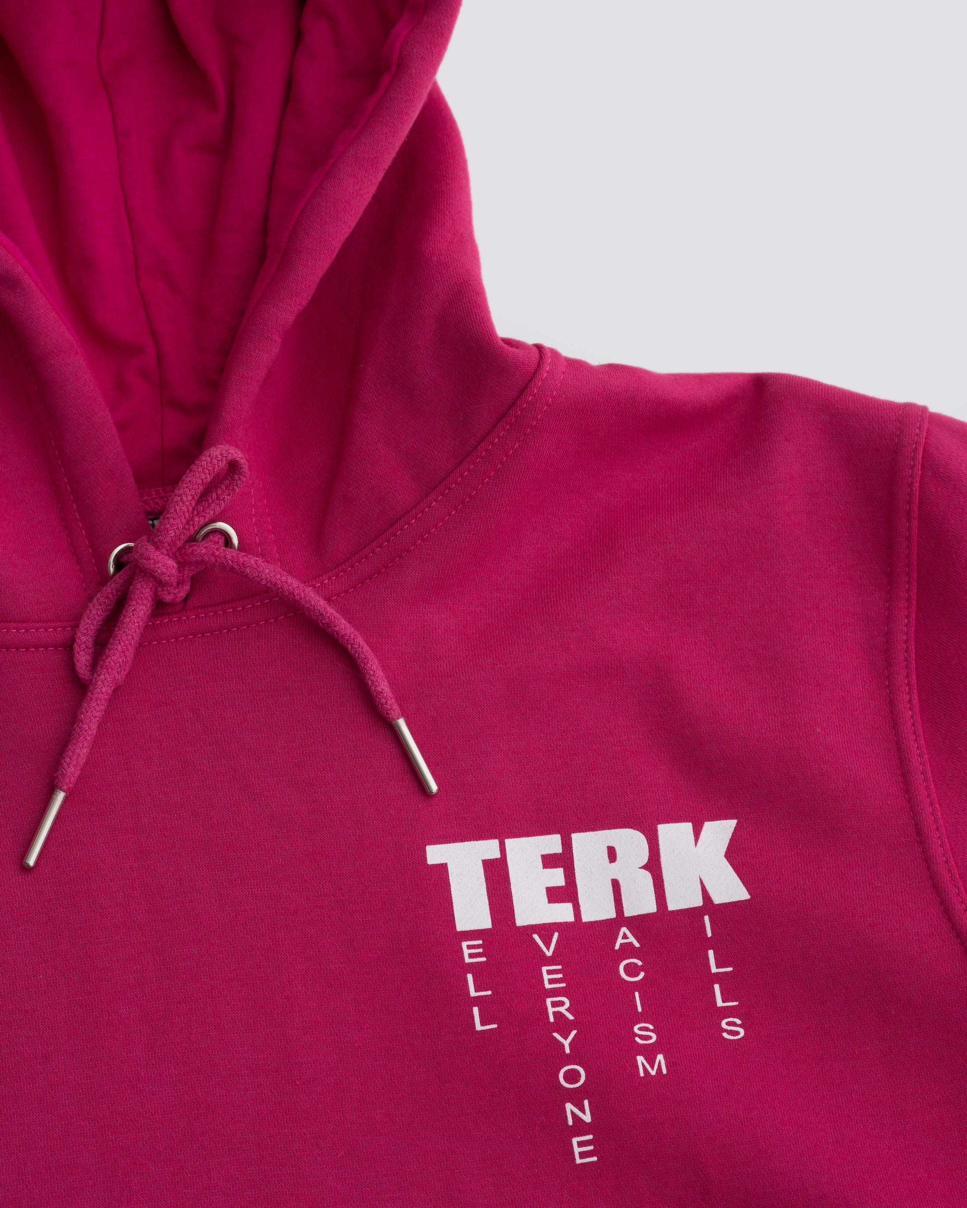 T.E.R.K.: Tell Everyone Racism Kills Hoodie